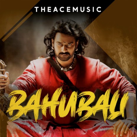 Bahubali | Boomplay Music