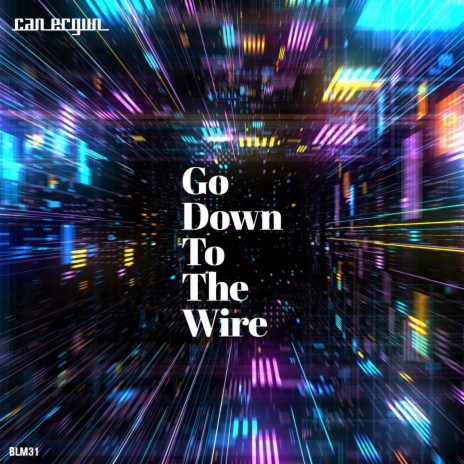Go Down To The Wire | Boomplay Music