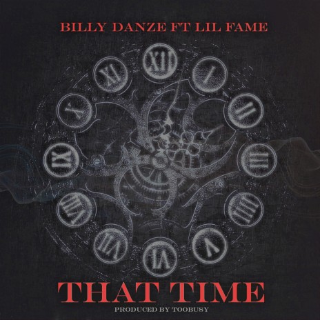 That Time (feat. Lil Fame & M.O.P.) | Boomplay Music