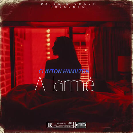 A L'ARMÉ ft. CLAYTON HAMILTON | Boomplay Music