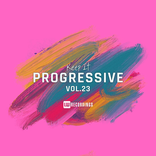 Keep It Progressive, Vol. 23