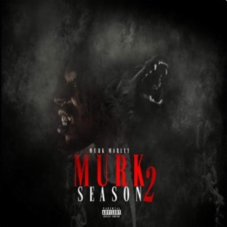 Murk Season 2