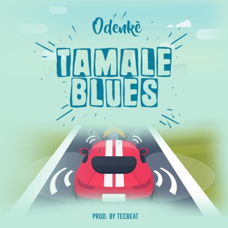 Tamale Blues | Boomplay Music