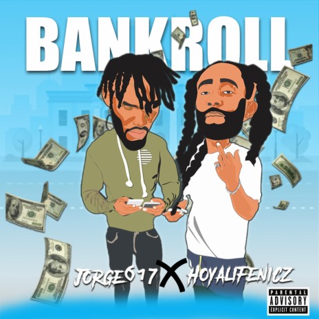 Bankroll (feat. Jorge) | Boomplay Music