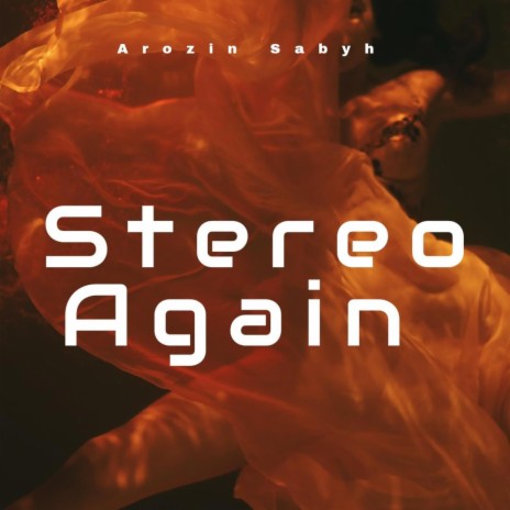 Stereo Again | Boomplay Music