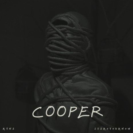 Cooper ft. ItzkoYouKnow