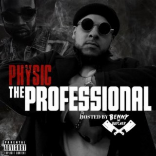 The Professional Hosted by Benny the Butcher