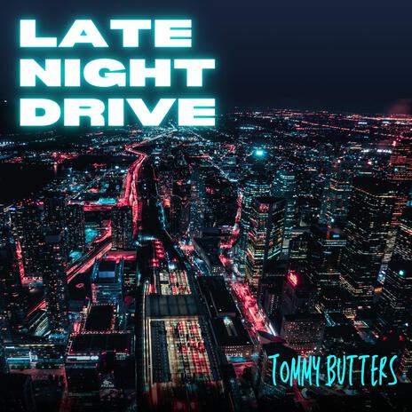 Late Night Drive (Instrumental) | Boomplay Music