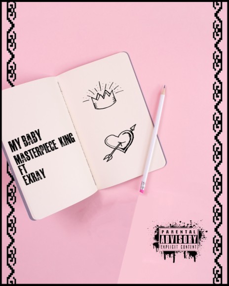My Baby (Feat.Exray Taniua) | Boomplay Music