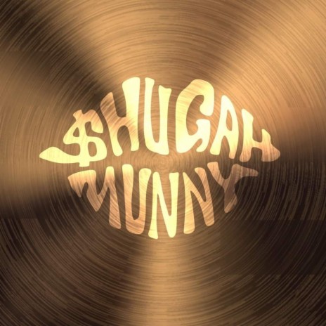 Shugah Munny Boogie