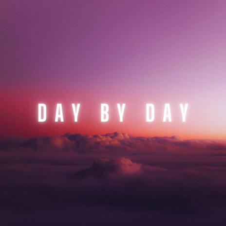 Day by Day | Boomplay Music