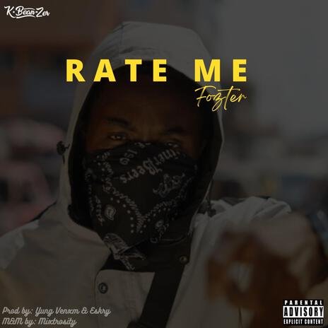 Rate Me | Boomplay Music