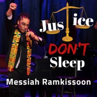 Justice Don't Sleep