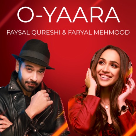 O Yaara ft. Faysal Qureshi & Faryal Mehmood | Boomplay Music