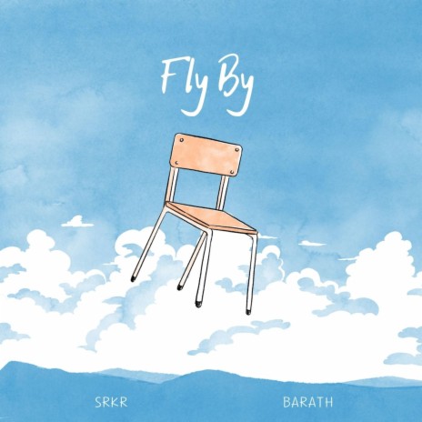 Fly By ft. Barath