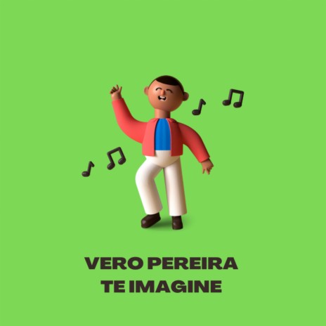 Te Imaginé | Boomplay Music