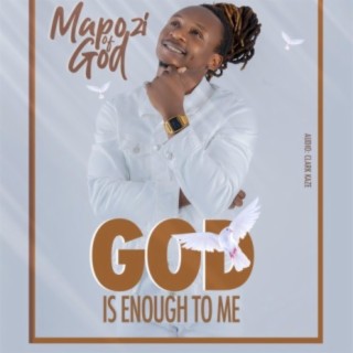 God is enough for me lyrics | Boomplay Music