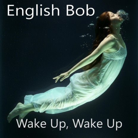 Wake Up, Wake Up | Boomplay Music