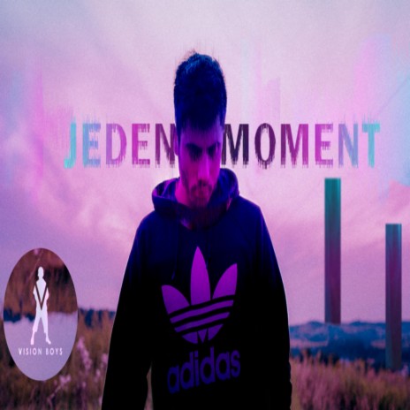 Jeden Moment | Boomplay Music