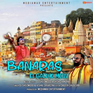 Banaras Ki Galiyo Mein