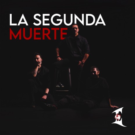 La Segunda Muerte | Boomplay Music