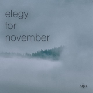 Elegy for November