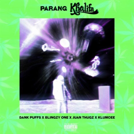 Parang Khalifa ft. Blingzy One, Juan Thugz & Klumcee | Boomplay Music