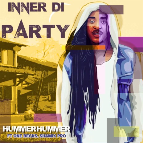 Inner Di Party ft. One Becks & Shamix Pro | Boomplay Music
