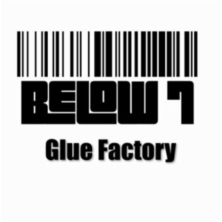 Glue Factory