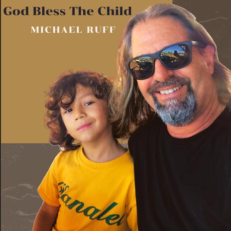 God Bless The Child (Gospel Version)