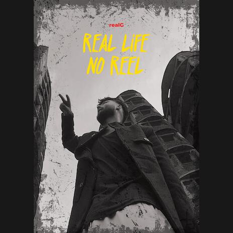 real life no reel | Boomplay Music