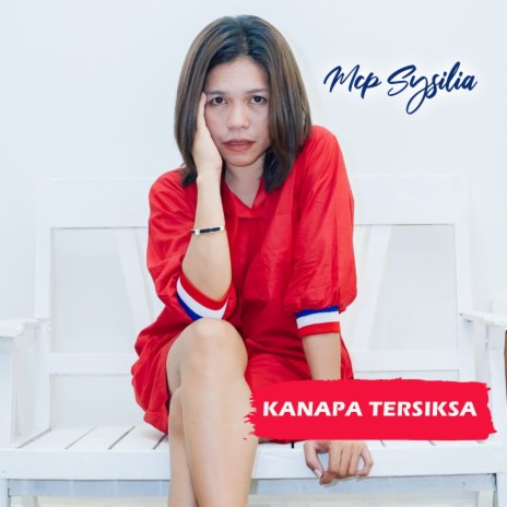 Kanapa Tersiksa | Boomplay Music