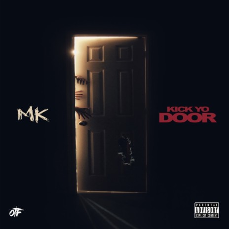 Kick Yo Door | Boomplay Music