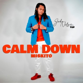 Calm Down Remix Miskito