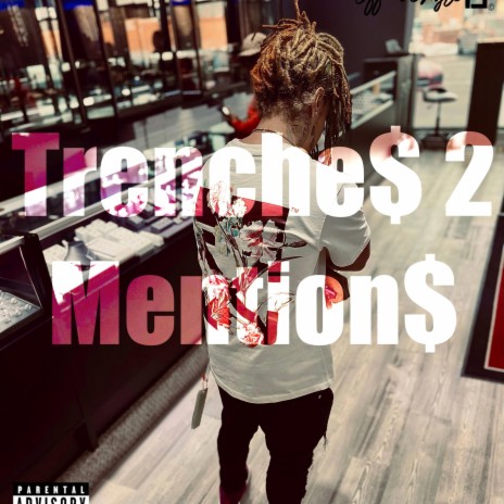 Trenches 2 Mentions ft. BluSki