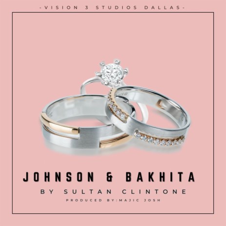 Johnson & Bakhita | Boomplay Music