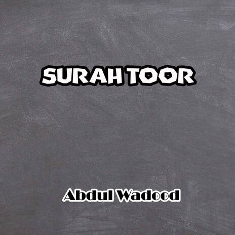 Surah Toor | Boomplay Music