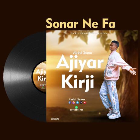 Ajiyar Kirji | Boomplay Music