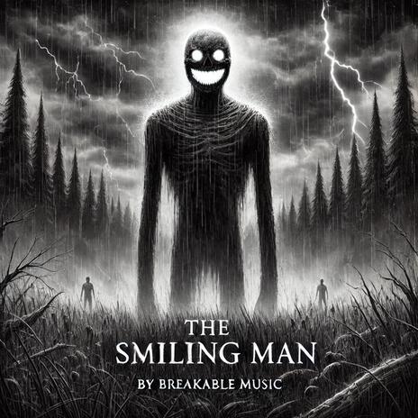 The Smiling man | Boomplay Music