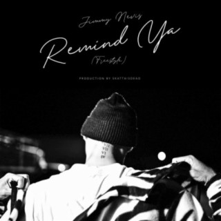 Remind Ya (Freestyle)