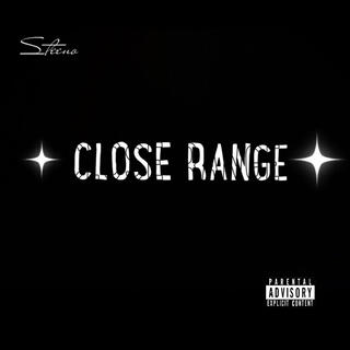 Close Range