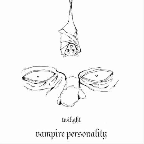 Vampire Personality | Boomplay Music