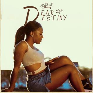 Dear Destiny