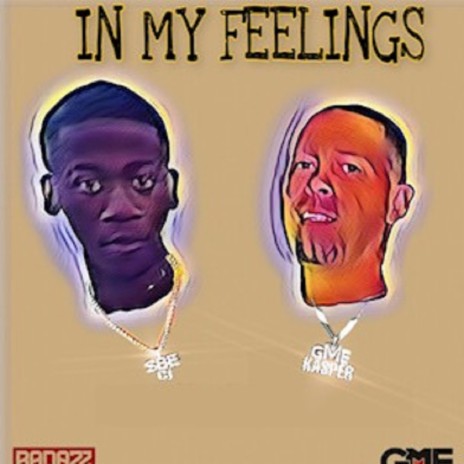 IN MY Feelings | Boomplay Music