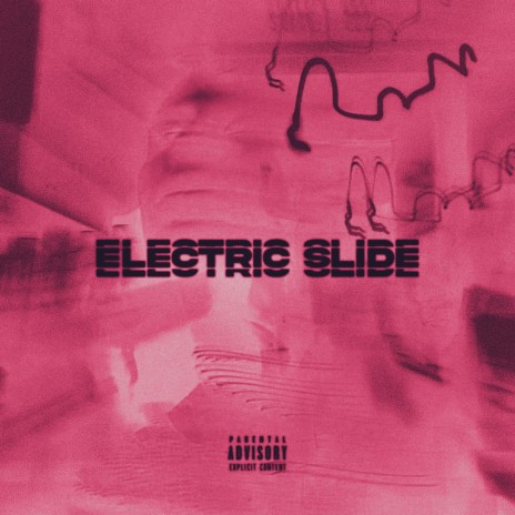 Electric Slide ft. OTM Velvyta | Boomplay Music
