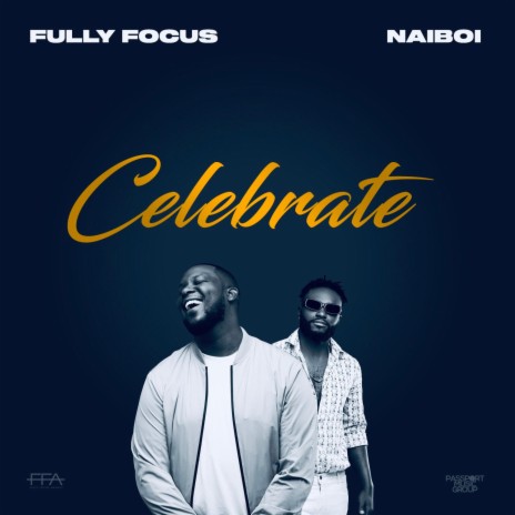 Celebrate (feat. Naiboi) | Boomplay Music