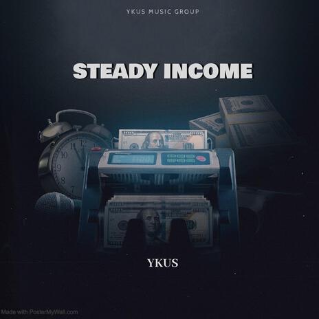 steady income | Boomplay Music