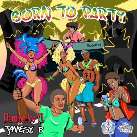 Born To Party (Instrumental) ft. Jamesy P | Boomplay Music