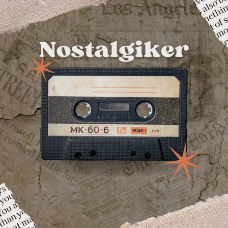 Nostalgiker | Boomplay Music