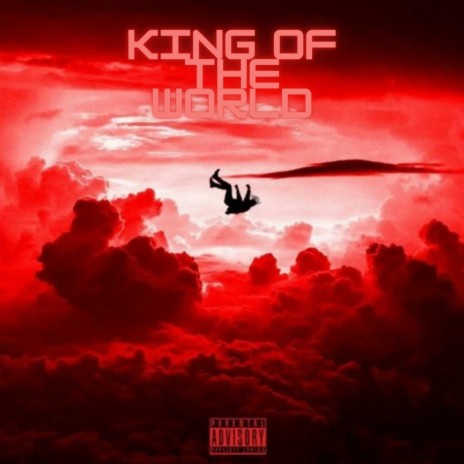King of the World | Boomplay Music